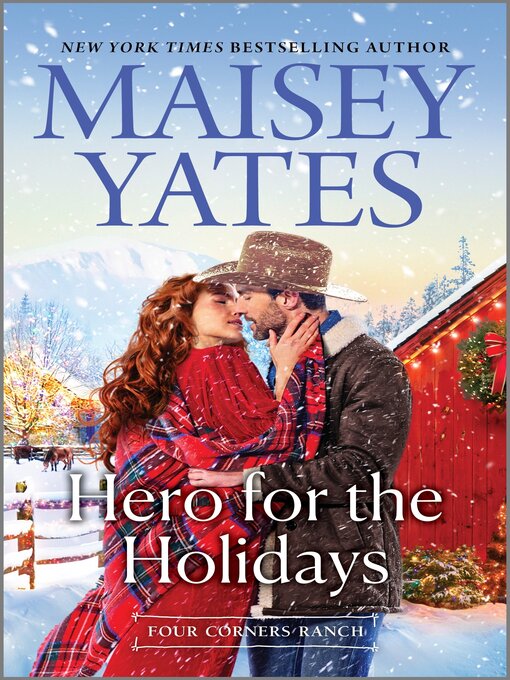 Title details for Hero for the Holidays by Maisey Yates - Wait list